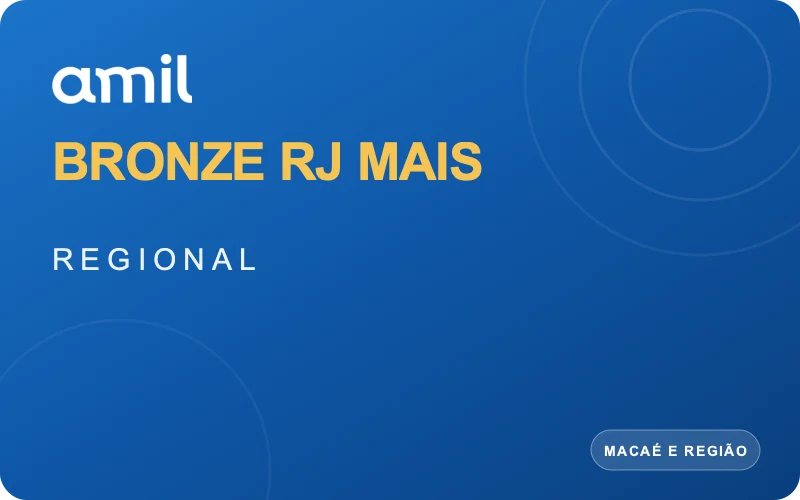 Plano Amil Bronze RJ Mais em Macaé